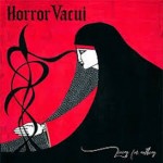 Horror Vacui – Living For Nothing...